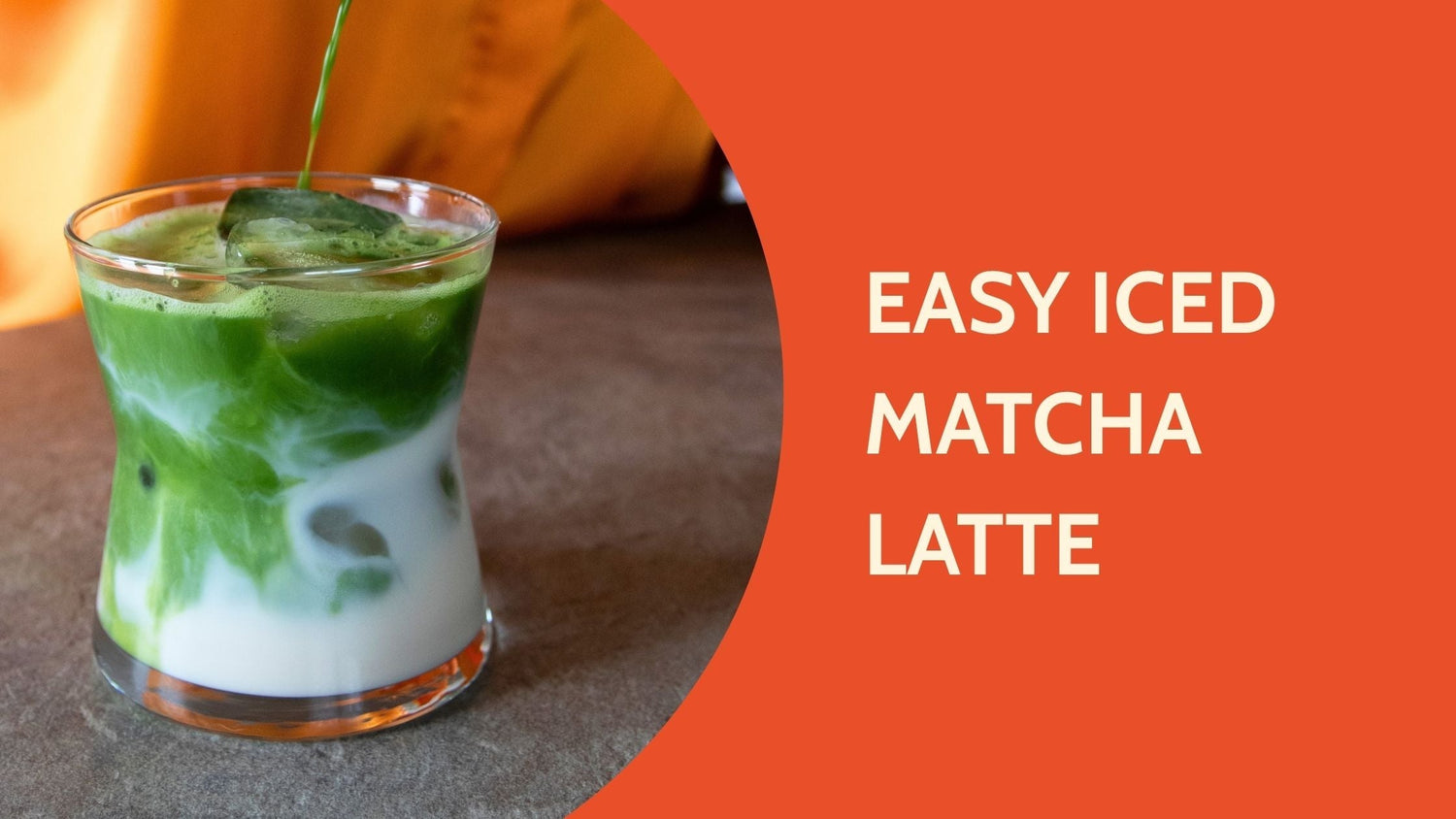 Easy Iced Matcha Latte