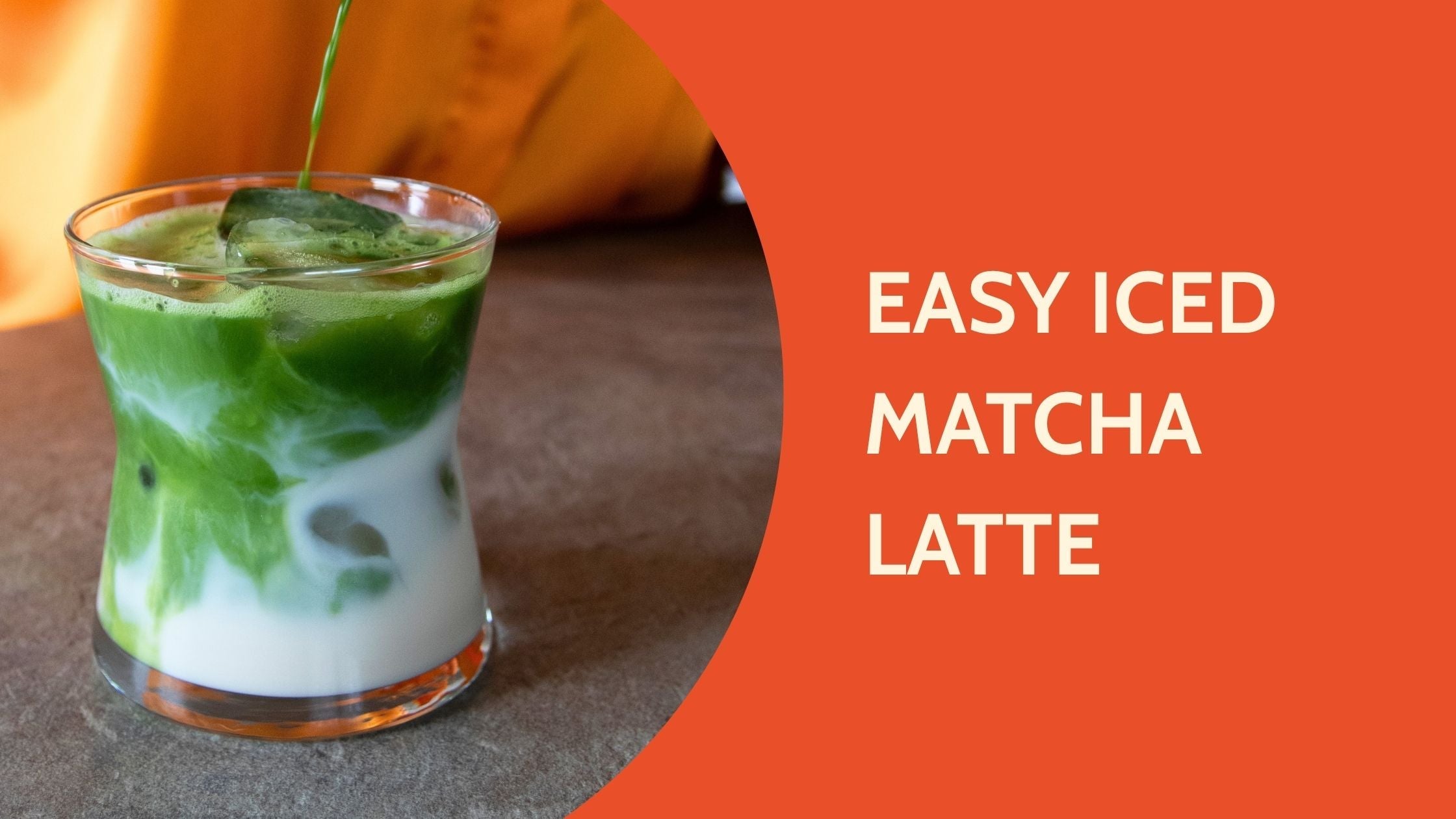 Easy Iced Matcha Latte